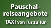 Link zu den Pauschalreiseangeboten TAXI Anreise