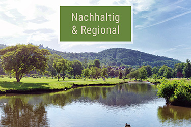 Nachhaltig und Regional